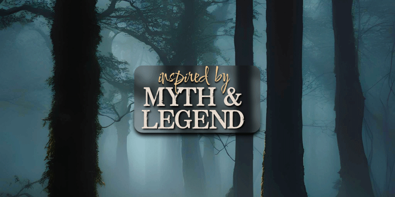 Foggy forest scene featuring the text 'Inspired by Myth & Legend' 